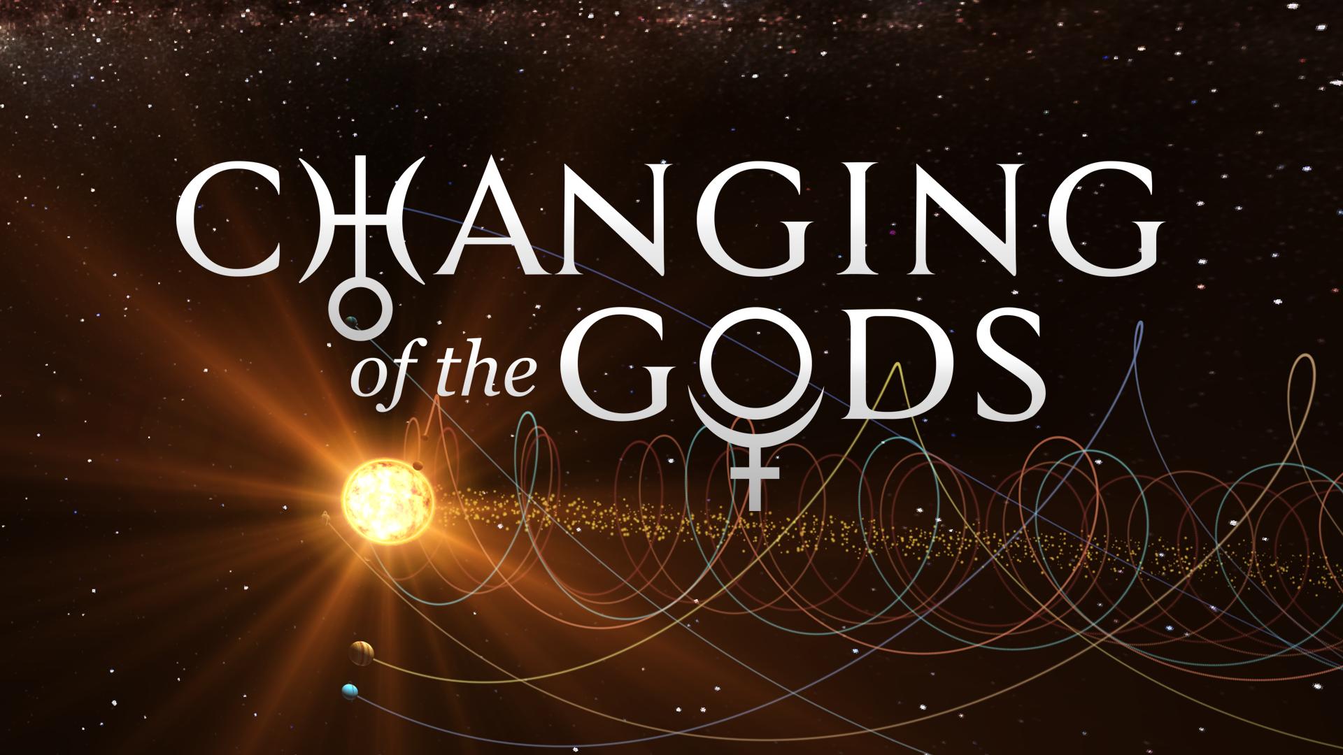 Changing of the Gods